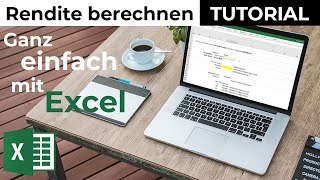 Investieren: Rendite mit Excel einfach berechnen