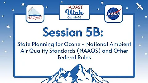 HAQAST Utah: Session 5B - State Planning for Ozone - National Ambient Air Quality Standards (NAAQS)