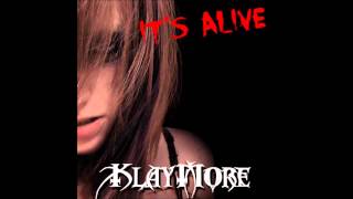 Klaymore - What I Call Life