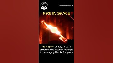 Flames in Zero Gravity: Mesmerizing Fire Behavior in Space | Quantum Universe