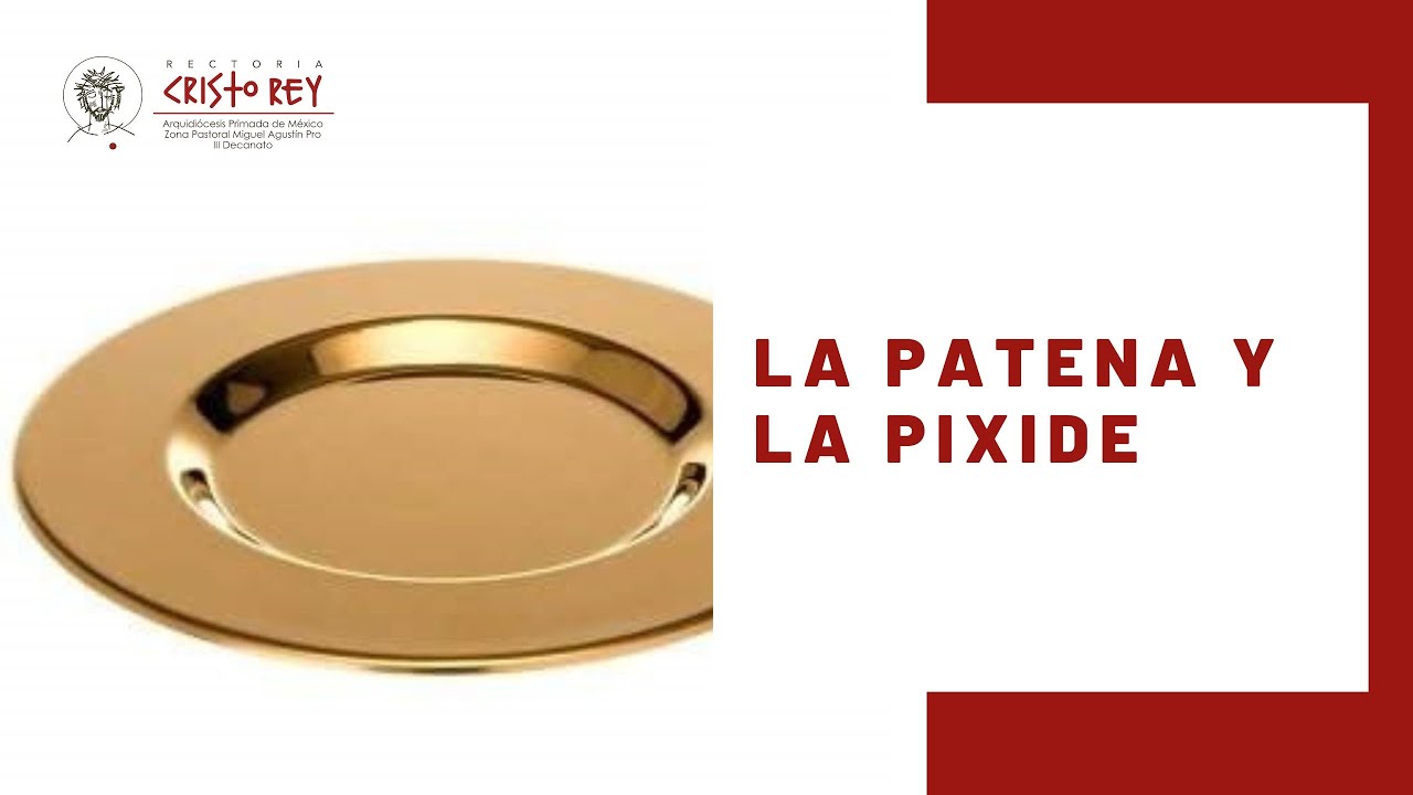 Cápsulas de formación: La Patena y la Pixide.