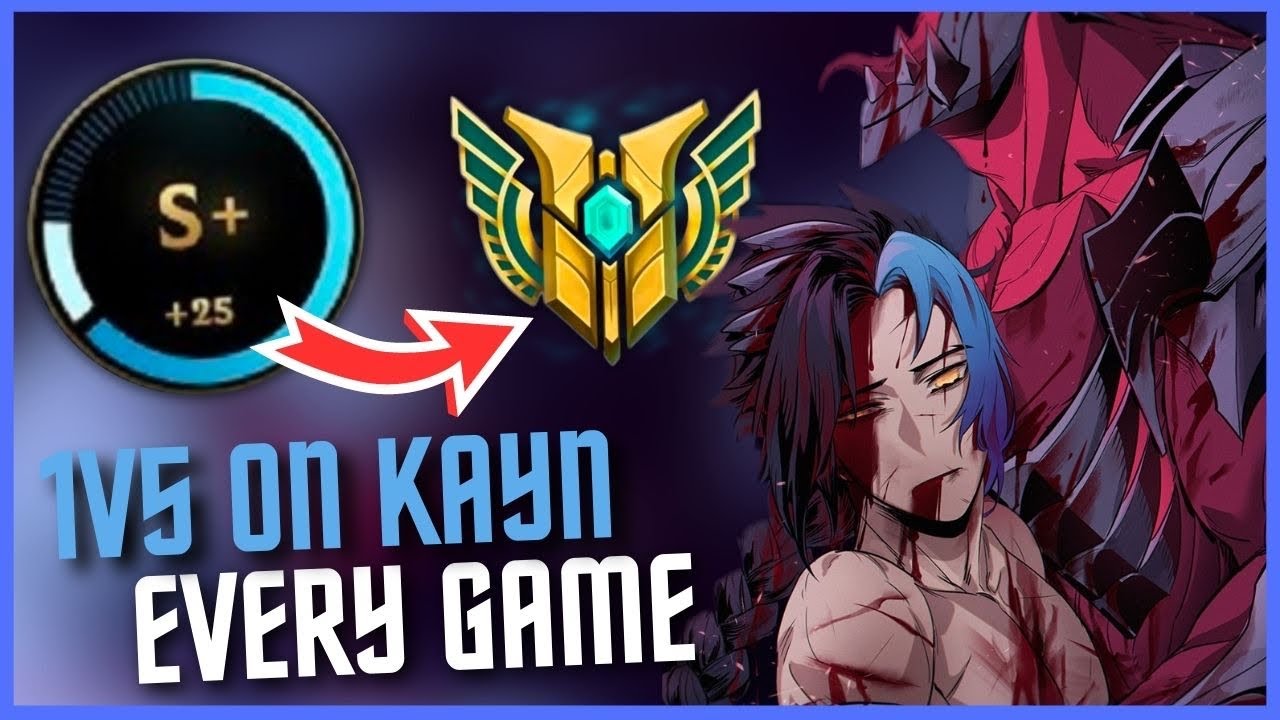 How To Literally 1v5 CARRY Every Game As Kayn! (Easy S+ Strat) - YouTube