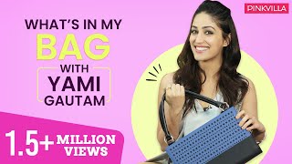 What's in my bag with Yami Gautam | S03E03 | Fashion | Pinkvilla | Bollywood