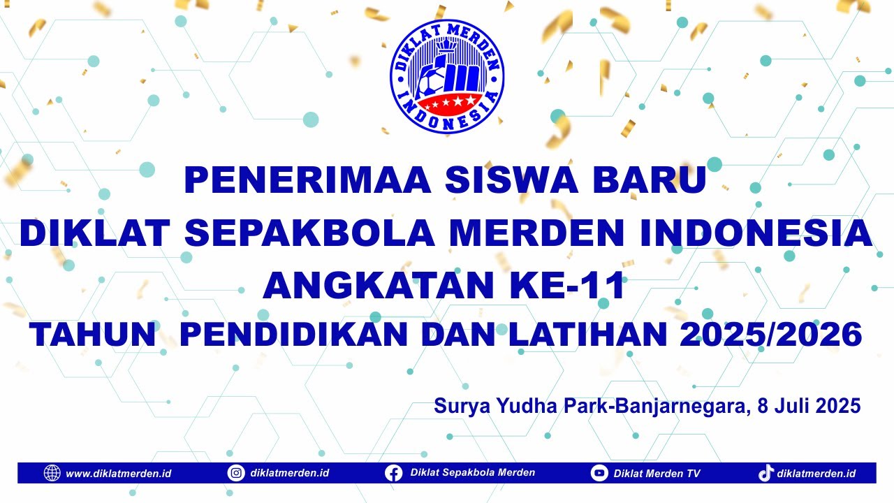 PENERIMAAN SISWA BARU DIKLAT MERDEN ANGKATAN KE-11 TAHUN 2025