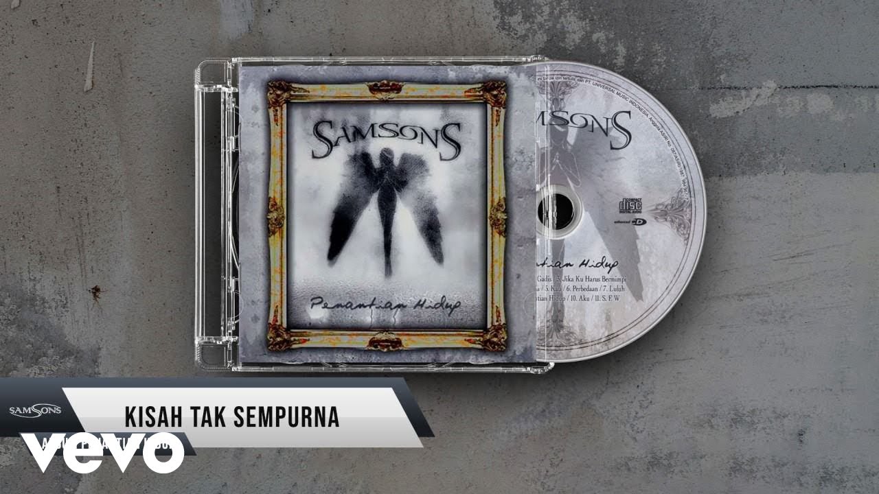 SAMSONS   Kisah Tak Sempurna Official Lyric Video