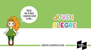 JOVE I ALEGRE | Cantata LA CLIKA (música infantil catalana)