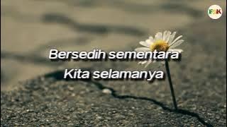 Sementara Selamanya - Daun Jatuh (Lirik  Lagu)