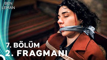 Ben Leman 7. Bölüm 2. Fragmanı