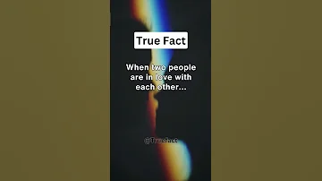 When two people are in love with each other... #shorts #truefacts #psychologyfacts