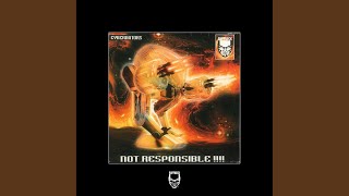 Not Responsible - Cybernators