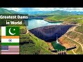 10 Greatest Dams Ever Build in the World | Biggest Dams