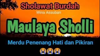 20 Menit Sholawat Burda, Sholawat Merdu Penenang Hati dan Pikiran - Wina Assuban