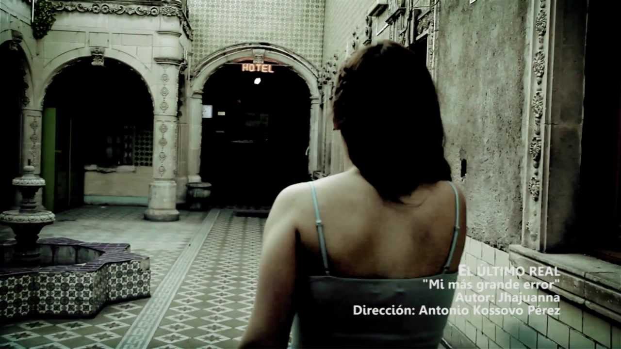 El Ultimo Real,Mi mas grande error