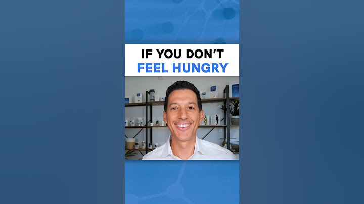If You Don’t Feel Hungry
