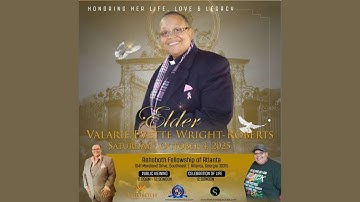 Celebrating the Life, Love & Legacy of Elder Valarie Evette Wright-Roberts October 4, 2025