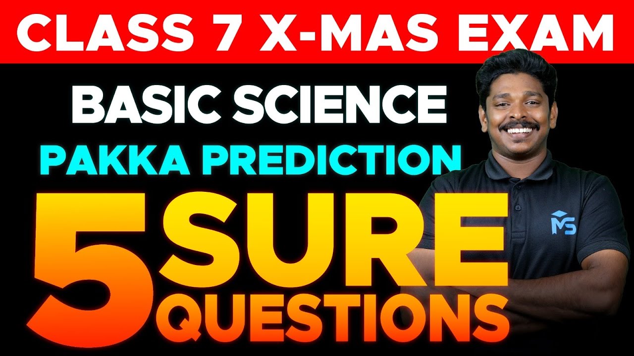 Class 7 Christmas Exam | Basic Science Pakka Prediction 5 Sure Question ...