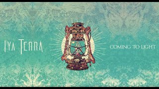 Video thumbnail of "Iya Terra - Follow Your Heart (feat. Zion Thompson from The Green)"