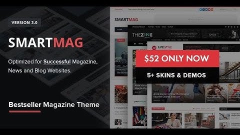 Smartmag Theme Bangla Tutorial | How To Create A Blog or News Website