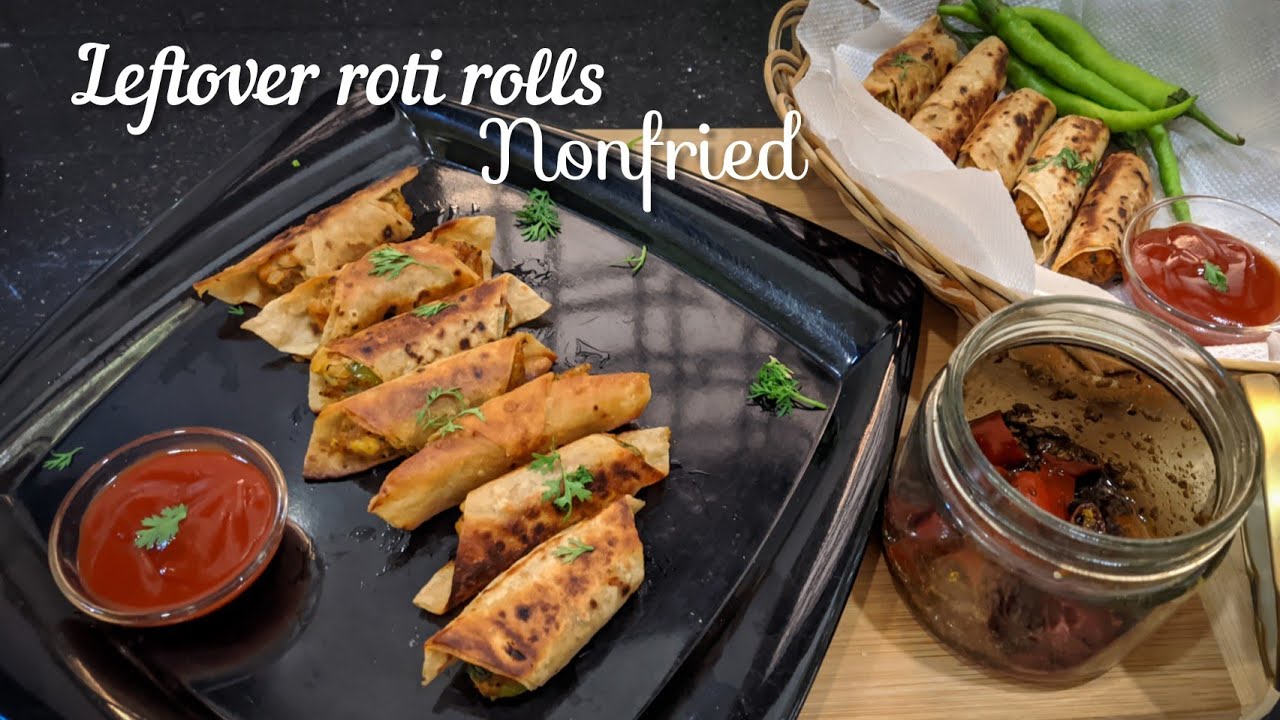 Leftover Roti Snacks Leftover Roti Rolls|leftover roti snacks|nonfried crispy roti rolls|New ...