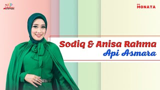 Sodiq & Anisa Rahma - Api Asmara