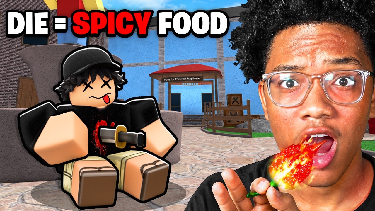 MM2, But Every Time I Die, I Eat Spicy Foods!