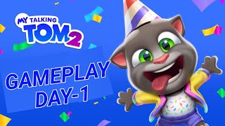 Tom 2 Gameplay DAY-1