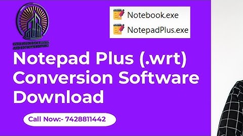 Notepad Plus App convertor Download| Image to Notepadplus conversion Encryptor | wrt nts format |