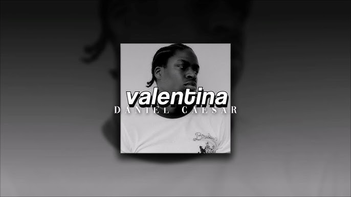 Daniel Caesar – Valentina Lyrics