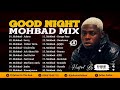 Dj julius good night mohbad mix 2023 09067946719