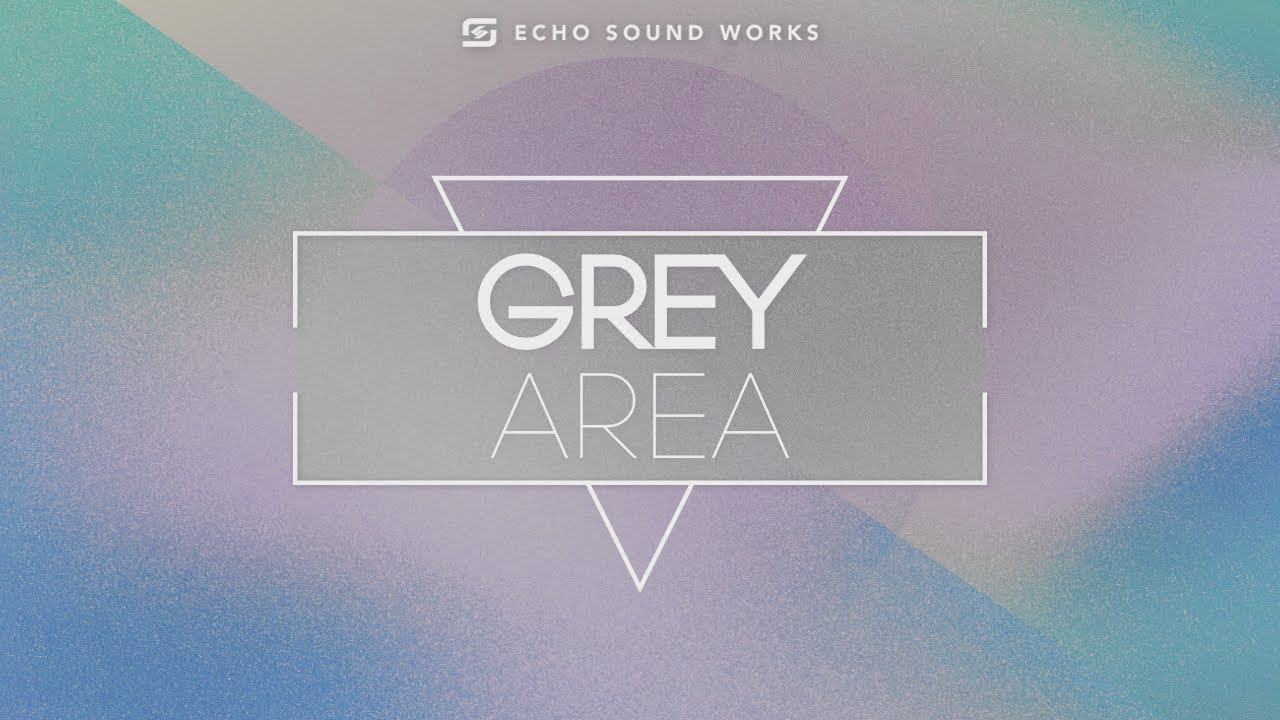 Echo Sound Works Grey Area V.1