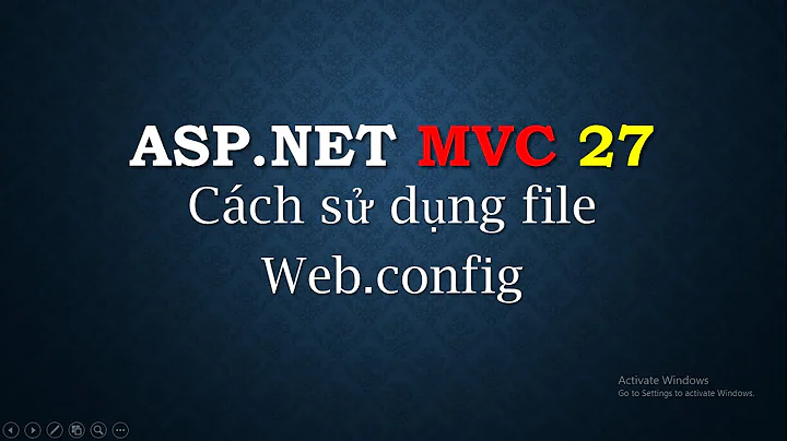 ASP.NET MVC - #27: Cách sử dụng file Web.config | How to use Web.Config file | TEDU