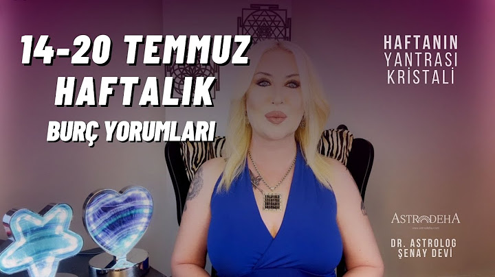 14 - 20 Temmuz 2025 Haftalık Burç Yorumları | Merkür Retrosu, Satürn ve Neptün Geçişleri!