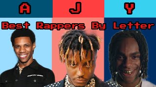 Best Rappers By Lettter (Remastered)