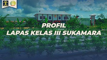 PROFIL LAPAS SUKAMARA