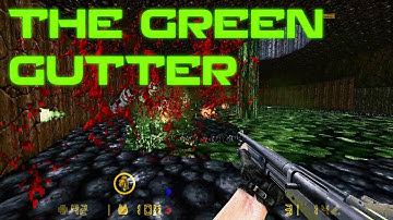 Green Gutter - ZDOOM map - Lambda Strike