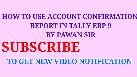 How To Take Account Confirmation Report In Tally ERP9 | SoftSolution
