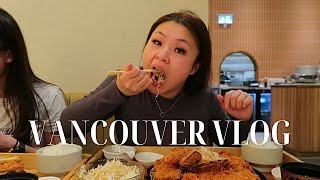 first time in Vancouver 🇨🇦 (PART 1): shopping, lots of food, exploring Canada!
