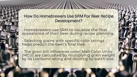 How Do Homebrewers Use SRM For Beer Recipe Development? - The Pint Guy