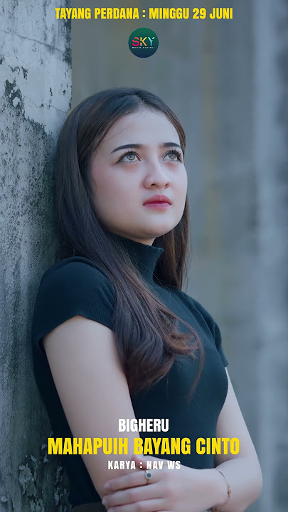 Mahapuih Bayang Cinto - Big Heru  #skymusikdigital #laguminang #bigheru