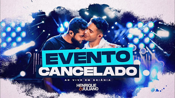 Henrique e Juliano -  EVENTO CANCELADO - Ao Vivo Em Goiânia