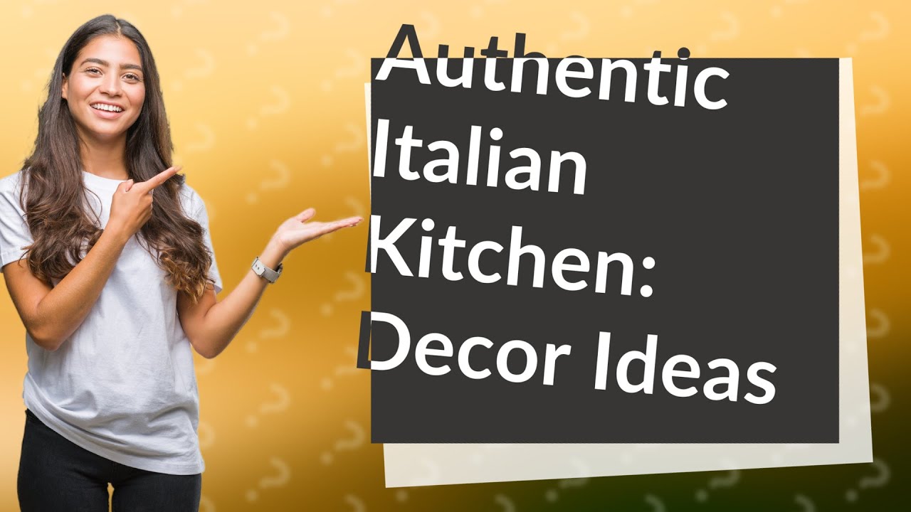 How Can I Design an Authentic Italian Kitchen with Top Decor Ideas? YouTube