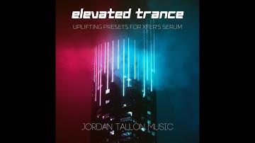 Elevated Trance - Preset Pack for Xfer