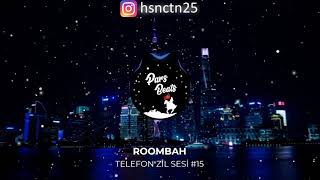 Telefon Zil Sesi Roombah Hd2021