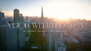 Vision Weekend 2023 - Usa Highlight Reel