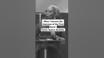 When I became the chairman of the First Bank - Pastor Ibukun Awosika #ibukunawosika #honour #wisdom