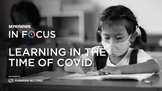 In Focus: Learning in the time of COVID screenshot 2