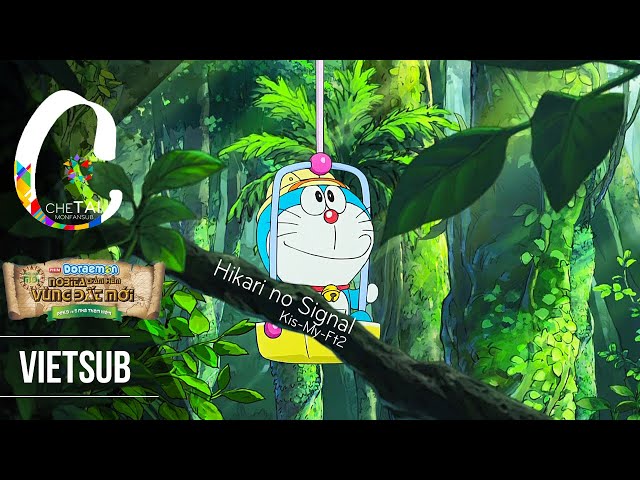 [Vietsub] Hikari no Signal (Kis-My-Ft2) [OST DoraemonThe Movie 2014] class=
