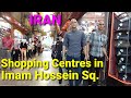 Shopping centers in Imam Hossein Square,  Tehran,  فروشگاههای میدان امام حسین