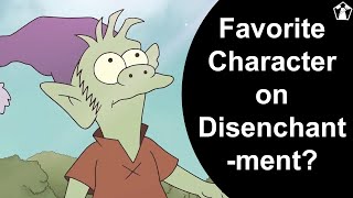 Who's Your Favorite Disenchantment Character? | Watch The First Podcast Clip