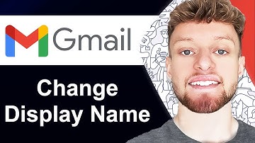 How To Change Gmail Display Name (Sender Name)